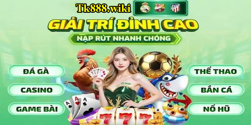 Hệ sinh thái sản phẩm cá cược đỉnh cao tại TK88