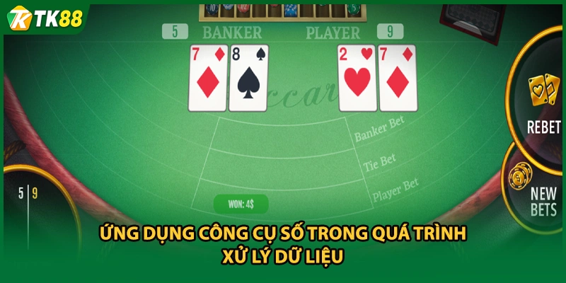 Ứng dụng công cụ số trong quá trình xử lý dữ liệu